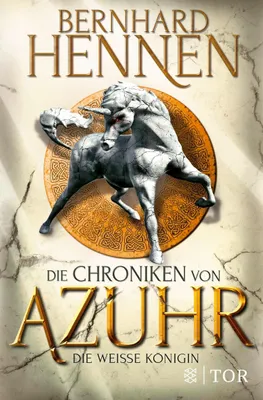 Produktbild von Die Chroniken von Azuhr - Die Weiße Königin: Roman