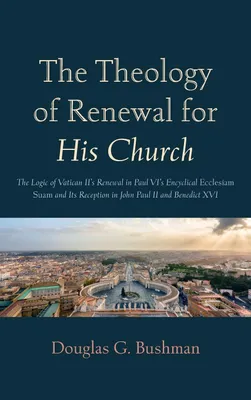 Produktbild von The Theology of Renewal for His Church