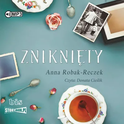 Obrázok produktu pre Zniknutý - Anna Robak-Reczek (Hörbuch auf Polnisch)