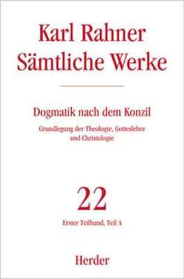 Obrázek produktu pro Sämtliche Werke 22/1. Dogmatik nach dem Konzil