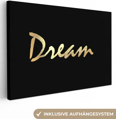 Produktbild von OneMillionCanvasses® - Leinwandbilder - 150x100 cm, Zitat - Traum - Schwarz - Gold, Wandbilder Kunstdruck Wanddekoration