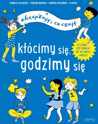 Image de Harperkids: Kłócimy Się, Godzimy Się - Nauka Rozwiązywania Konfliktów Dla Dzieci