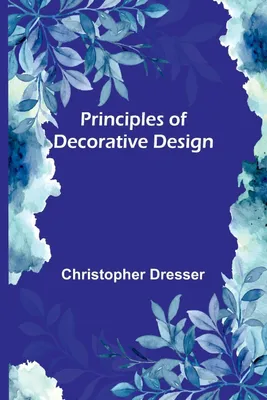 Produktbild von Principles of Decorative Design