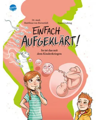 Produktbild von Einfach aufgeklärt! So ist das mit dem Kinderkriegen