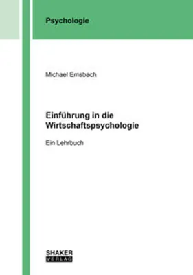 Obrázek produktu pro Einführung in die Wirtschaftspsychologie