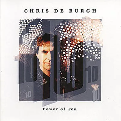 Obrázok produktu pre Chris De Burgh: Power Of Ten