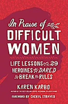Obrázok produktu pre In Praise of Difficult Women