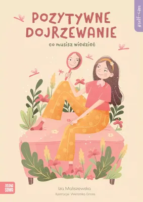 Produktbild von Self-care. Pozytywne dojrzewanie