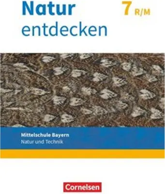 Obrázok produktu pre Natur entdecken 7. Jahrgangsstufe - Mittelschule Bayern - Schülerbuch