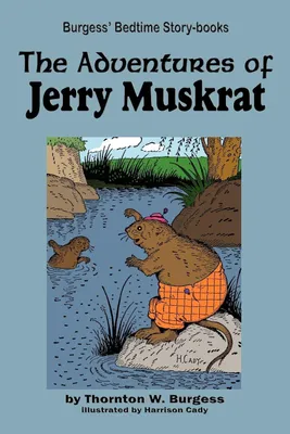 Produktbild von Die Abenteuer von Jerry Muskrat