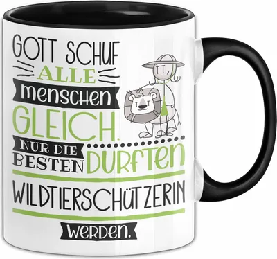 Produktbild von Wildtierschützerin Geschenk Becher Tasse Gott Schuf Alle Menschen Gleich Nur Die Besten Durfeten Wildtierschützerin Werden Geschenkidee Lustig (Schwarz)
