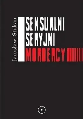 Obrázok produktu pre Seksualni seryjni mordercy