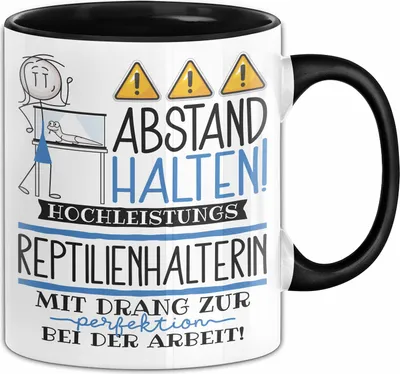 Produktbild von Reptilienhalterin Tasse Geschenk Lustig Abstand Halten Hochleistungs-Reptilienhalterin Mit Drang Zur Perfektion Bei Der Arbeit (Schwarz)
