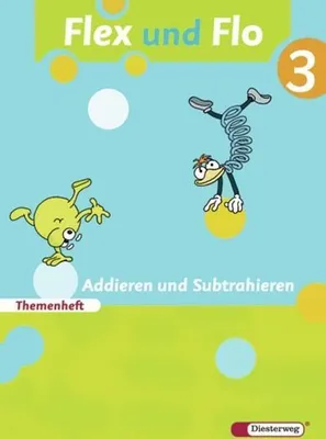 Immagine prodotto di Flex und Flo 3. Themenheft Addieren und Subtrahieren