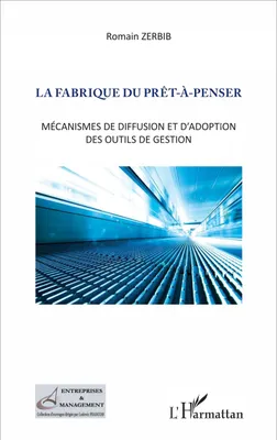 Produktbild von La fabrique du prêt-à-penser