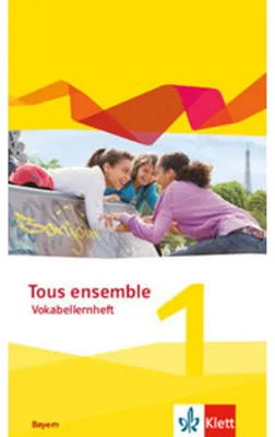 Obrázok produktu pre Tous ensemble 1. Ausgabe Bayern. Vokabellernheft 1. Lernjahr