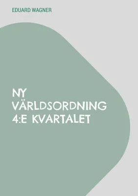 Produktbild von Ny världsordning 4:e kvartalet