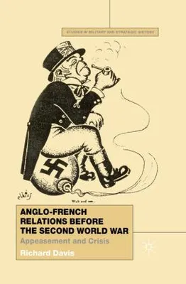 Immagine prodotto di Anglo-French Relations Before the Second World War