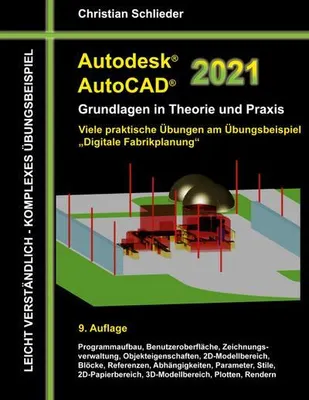 Obrázek produktu pro Autodesk AutoCAD 2021 - Grundlagen in Theorie und Praxis