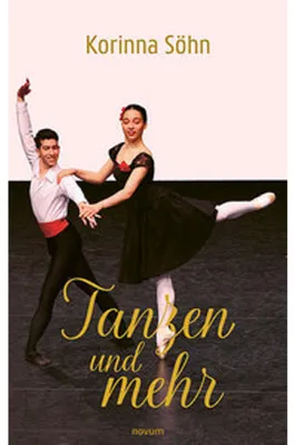 Image de Korinna Söhn: Erfahrungsberichte und persönliche Geschichten zu Ballett und Tanz