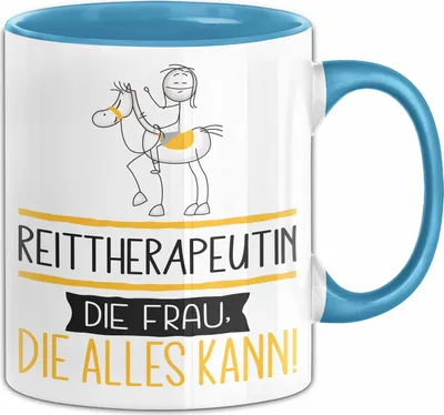 Produktbild von Reittherapeutin Geschenk Tasse Becher Die Frau Die Allen Kann Geschenkidee für eine Reittherapeutin Lustig (Blau)