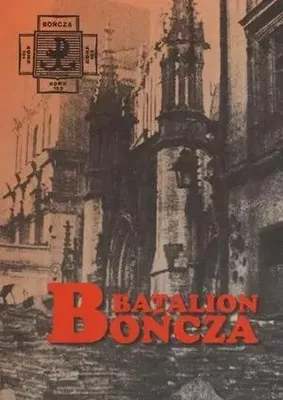 Produktbild von Batalion Bończa Andrzej Rumianek - Relacje z Powstania Warszawskiego