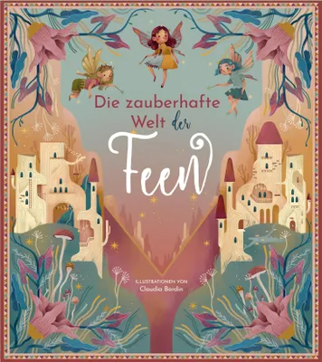 Produktbild von Die zauberhafte Welt der Feen
