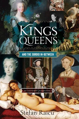 Produktbild von Kings, Queens and the Sordid In-between