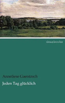 Produktbild von Jeden Tag glücklich