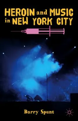 Obrázek produktu pro Heroin a hudba v New Yorku