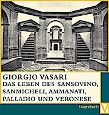 Produktbild von Vasari, G: Leben des Sansovino und des Sanmicheli