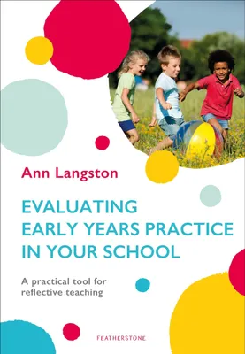Produktbild von Evaluating Early Years Practice in Your School