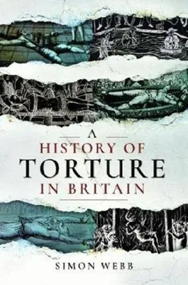 Produktbild von A History of Torture in Britain