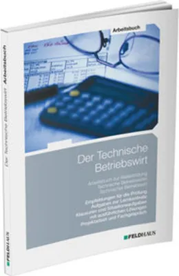 Image de Der Technische Betriebswirt / Arbeitsbuch