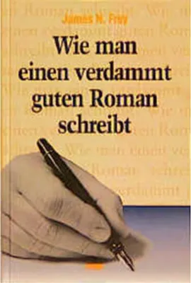 Produktbild von Wie man einen verdammt guten Roman schreibt