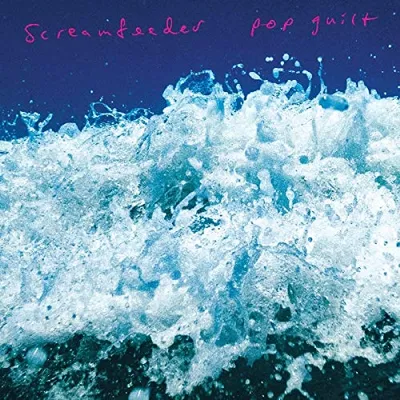 Produktbild von Screamfeeder-Pop Guilt