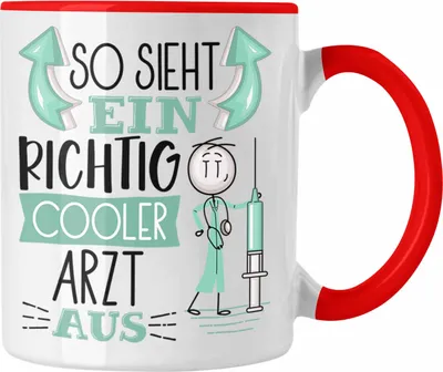 Produktbild von Trendation - Arzt Tasse Geschenk So Sieht Ein RIchtig Cooler Arzt Aus Geschenkidee Lustiger Spruch Geburtstag Becher Kaffeetasse (Rot)