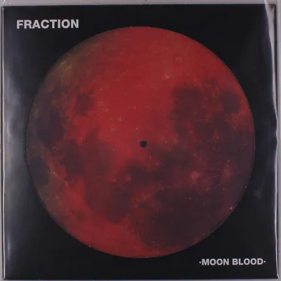 Produktbild von Fraction: Moon Blood (Picture Disc)