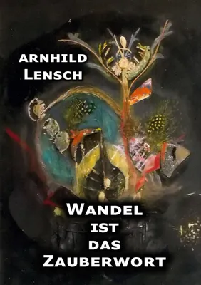 Produktbild von Wandel ist das Zauberwort