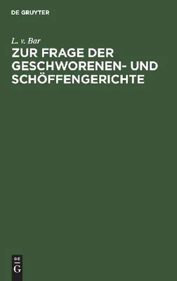Produktbild von Zur Frage der Geschworenen- und Schöffengerichte