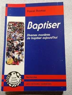 Image de Baptiser - Diverses manières de baptiser aujourd'hui