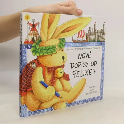 Image de Nové dopisy od Felixe | Annette Langen