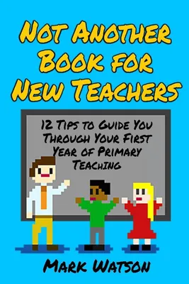 Produktbild von Not Another Book for New Teachers