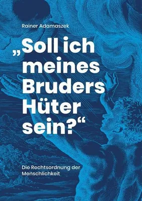 Produktbild von Soll ich meines Bruders Hüter sein?