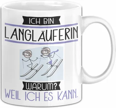 Produktbild von Langläuferin Tasse Geschenk Ich Bin Langläuferin Warum Weil Ich Es Kann Geschenkidee Geburtstag (Weiß)