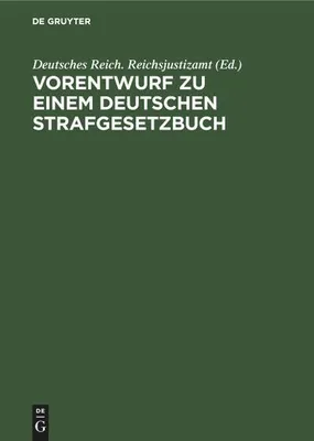 Produktbild von Vorentwurf zu einem Deutschen Strafgesetzbuch