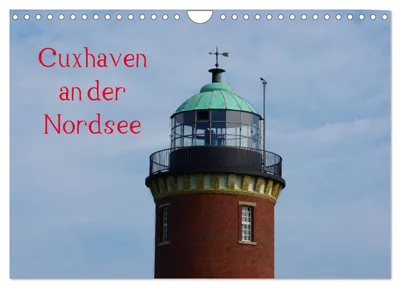 Produktbild von Cuxhaven an der Nordsee (Wandkalender 2027 DIN A4 quer), CALVENDO Monatskalender