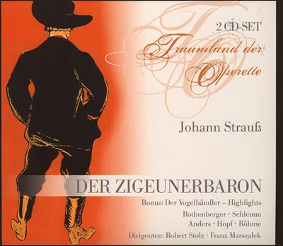 Produktbild von Johann Strauß. Der Zigeunerbaron. Traumland der Operette.