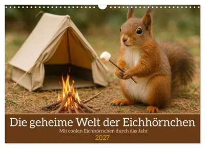 Produktbild von Die geheime Welt der Eichhörnchen (Wandkalender 2027 DIN A3 quer), CALVENDO Monatskalender