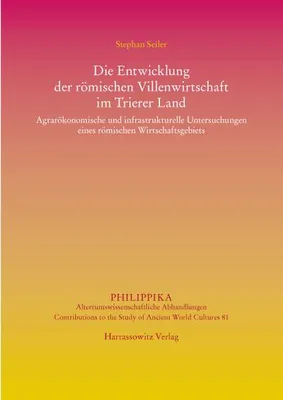 Obrázek produktu pro Die Entwicklung der römischen Villenwirtschaft im Trierer Land